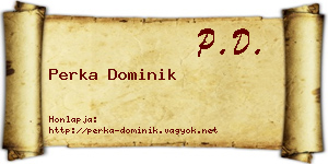 Perka Dominik névjegykártya